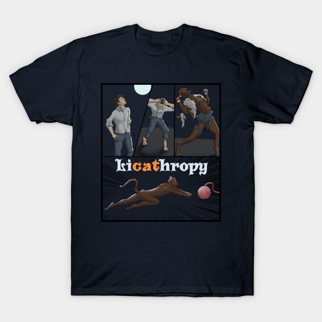 Lycathropy Funny Halloween cat Lycanthropy joke T-Shirt by JettDes